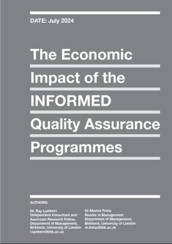 The Economic Impact of the INFORMED Quality Assurance Programmes